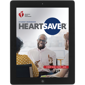 Heartsaver® First Aid CPR AED Student Workbook eBook